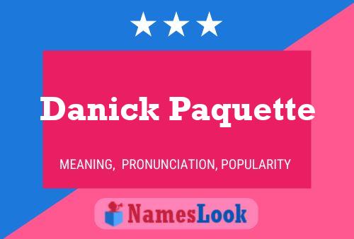 ملصق اسم Danick Paquette