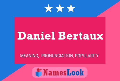 ملصق اسم Daniel Bertaux