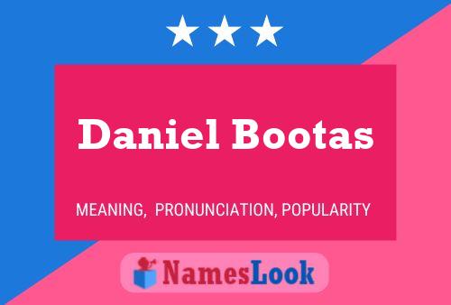 ملصق اسم Daniel Bootas