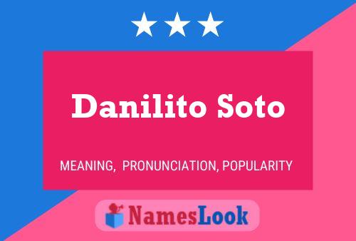 ملصق اسم Danilito Soto