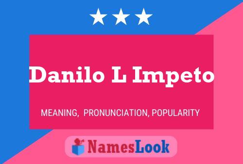 ملصق اسم Danilo L Impeto