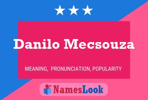 ملصق اسم Danilo Mecsouza