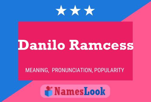 ملصق اسم Danilo Ramcess