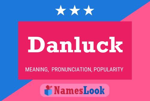 ملصق اسم Danluck