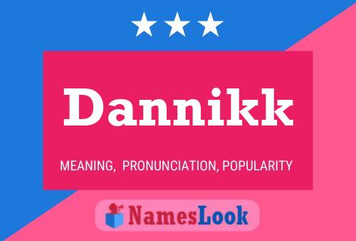 ملصق اسم Dannikk