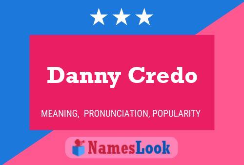 ملصق اسم Danny Credo