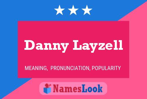 ملصق اسم Danny Layzell