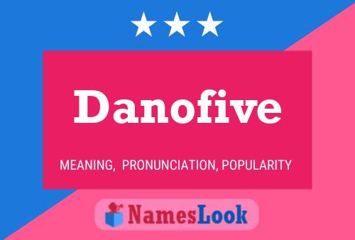 ملصق اسم Danofive