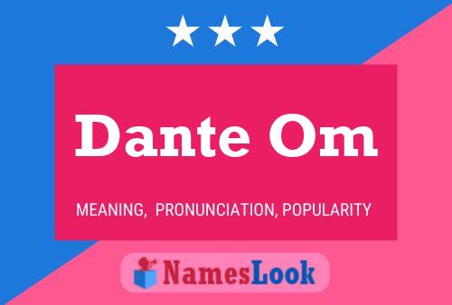 ملصق اسم Dante Om