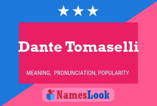 ملصق اسم Dante Tomaselli