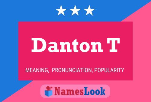 ملصق اسم Danton T