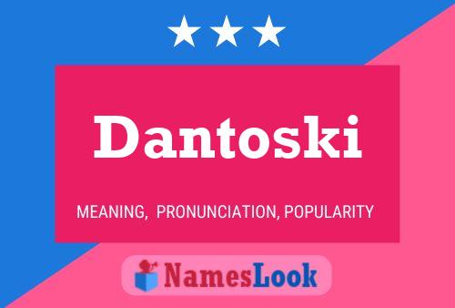 ملصق اسم Dantoski