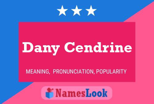 ملصق اسم Dany Cendrine