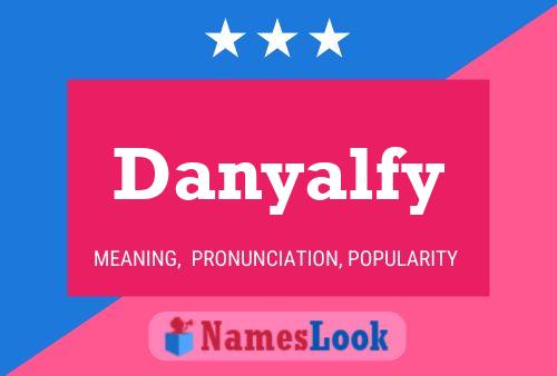 ملصق اسم Danyalfy