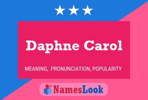 ملصق اسم Daphne Carol