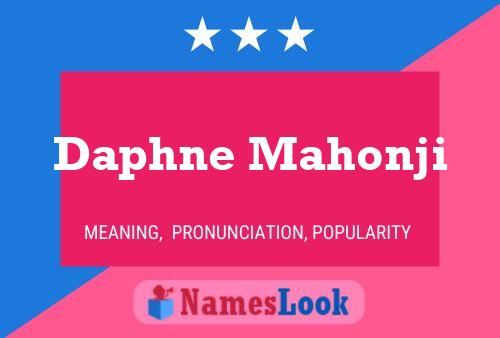 ملصق اسم Daphne Mahonji