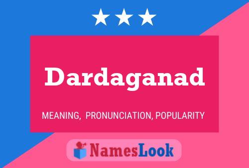 ملصق اسم Dardaganad