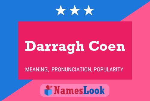 ملصق اسم Darragh Coen