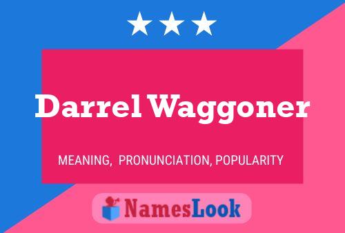 ملصق اسم Darrel Waggoner