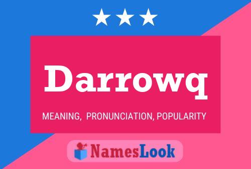 ملصق اسم Darrowq