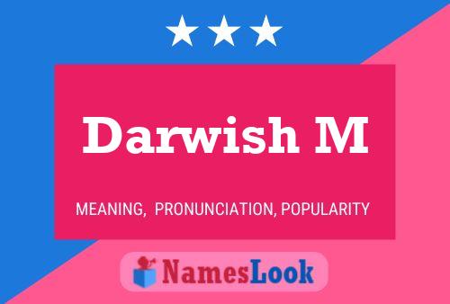 ملصق اسم Darwish M