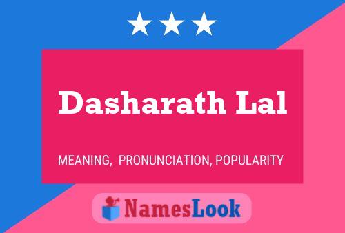 ملصق اسم Dasharath Lal