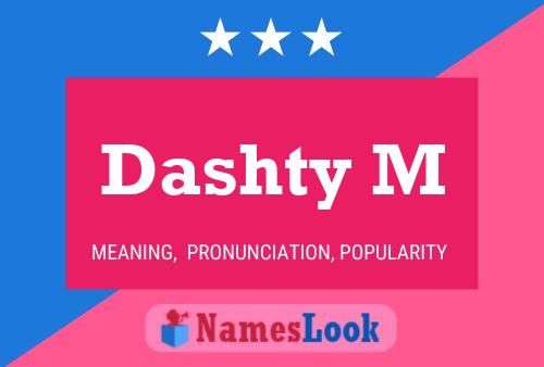 ملصق اسم Dashty M