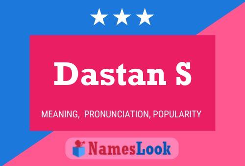 ملصق اسم Dastan S