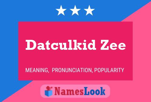 ملصق اسم Datculkid Zee