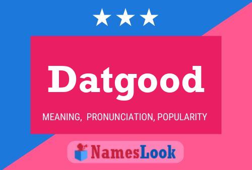 ملصق اسم Datgood