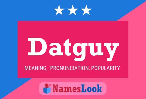 ملصق اسم Datguy