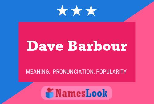 ملصق اسم Dave Barbour