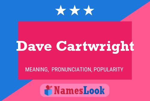 ملصق اسم Dave Cartwright