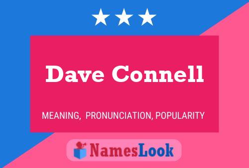 ملصق اسم Dave Connell