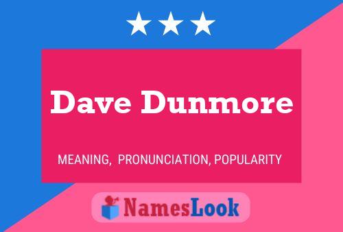 ملصق اسم Dave Dunmore