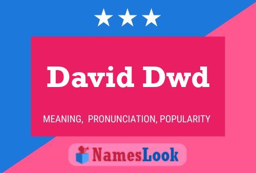 ملصق اسم David Dwd