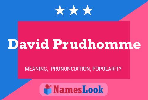 ملصق اسم David Prudhomme