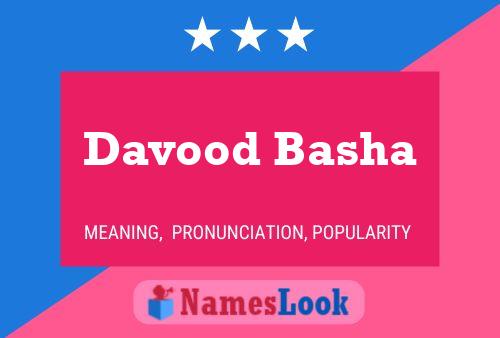 ملصق اسم Davood Basha