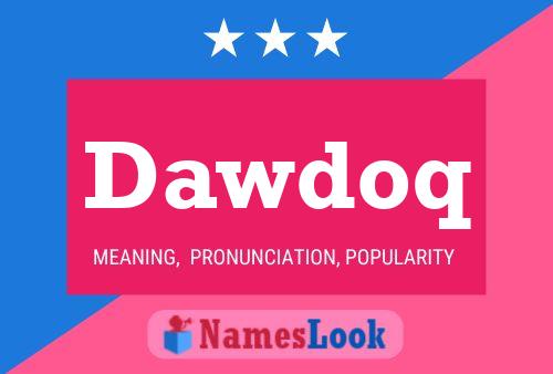 ملصق اسم Dawdoq