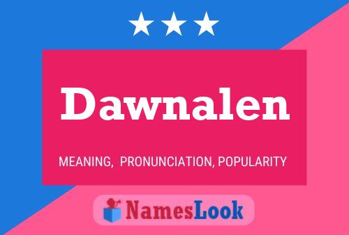 ملصق اسم Dawnalen