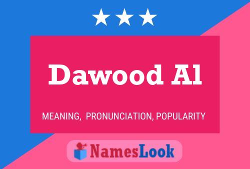 ملصق اسم Dawood Al