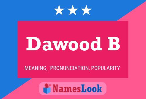 ملصق اسم Dawood B