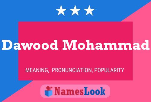 ملصق اسم Dawood Mohammad