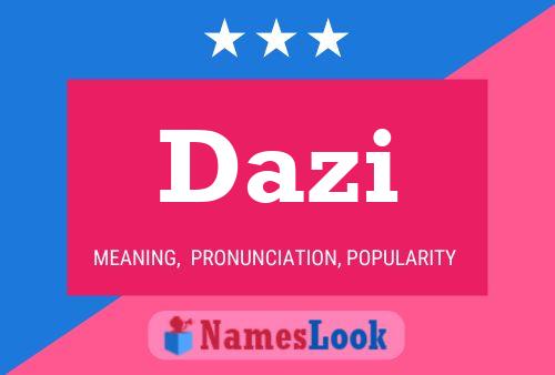 ملصق اسم Dazi