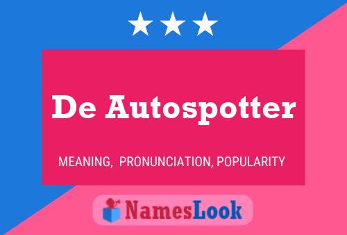 ملصق اسم De Autospotter