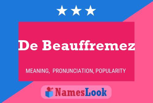 ملصق اسم De Beauffremez