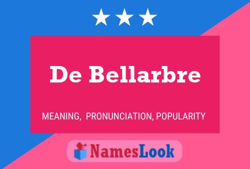 ملصق اسم De Bellarbre