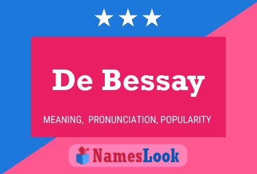 ملصق اسم De Bessay