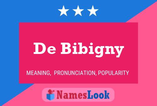 ملصق اسم De Bibigny