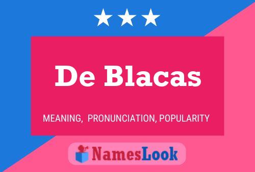 ملصق اسم De Blacas